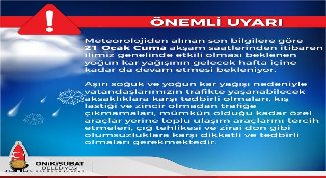 Onikişubat Belediyesinden Vatandaşlara Uyarı