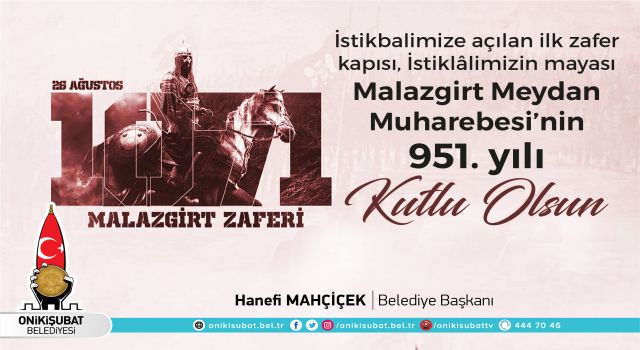 Başkan Mahçiçek’ten Malazgirt Zaferi’nin 951’inci Yıl Dönümü Mesajı