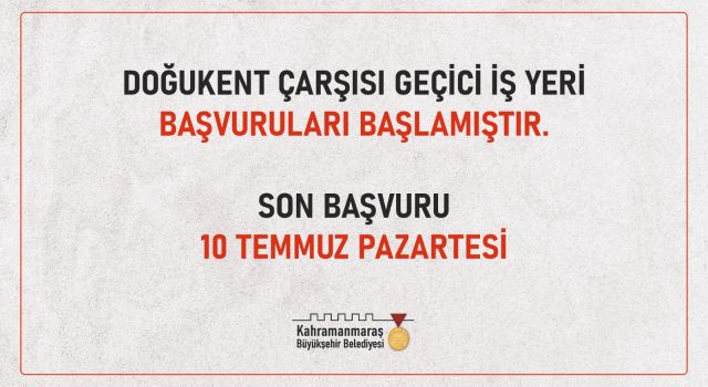 Doğukent Geçici Çarşıda Başvurular Başladı!