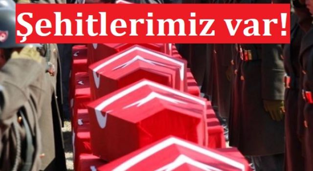 Şehitlerimiz Var!