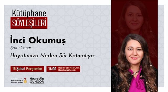 Kütüphane Söyleşileri’nin Konuğu İnci Okumuş Olacak