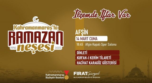 Ramazan’ın Bereketi 14 Mart’ta Afşin’de Paylaşılacak