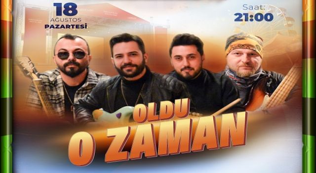 Ağustos Fuarı’nda Sahne “Oldu O Zaman”ın
