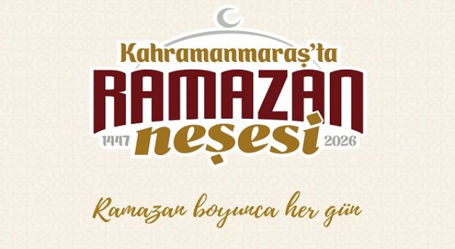Kahramanmaraş’ta Ramazan Akşamları Etkinliklerle Şenlenecek