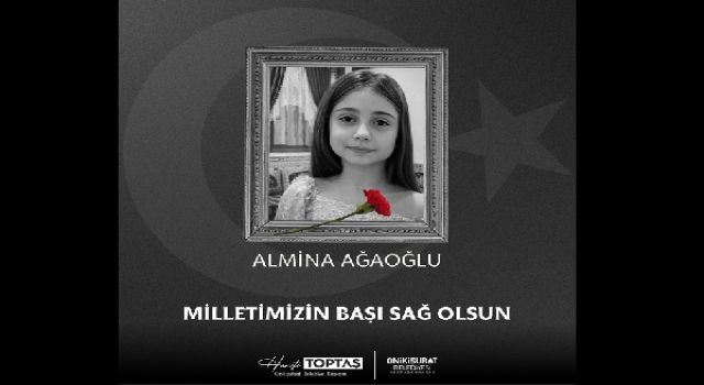Başkan Toptaş Şehit Almina'yı Son Yolculuğuna Uğurlayanlar Arasındaydı