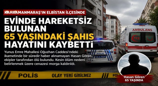 Evinde ölü bulundu 