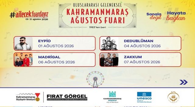 Geleneksel Ağustos Fuarı’nda Kahramanmaraş Müziğe Doyacak