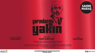 "Yarından da Yakın" Yeniden Sahnelenecek