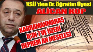 7 ve Üzeri Bir Deprem An Meselesi!