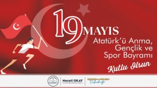 Başkan Necati Okay'ın 19 Mayıs Paylaşımı