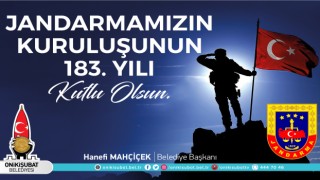 Başkan Mahçiçek’ten Jandarma’nın 183’üncü Kuruluş Yıl Dönümü Mesajı