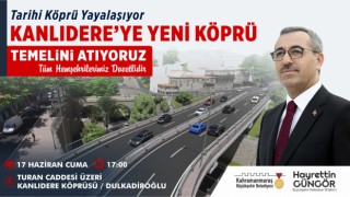 Kanlıdere’ye Yeni Köprü