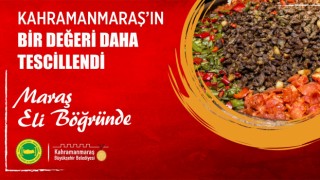 Maraş Eli Böğründe Tescillendi!