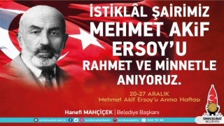 Başkan Mahçiçek’ten Mehmet Akif Ersoy’u Anma Haftası Mesajı