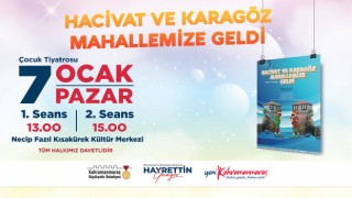 Pazar Gününü Çocuklarımıza Ayıralım: Hacivat ve Karagöz Var!