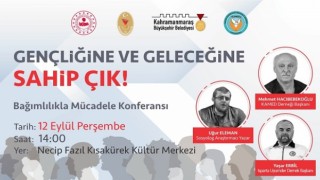 Büyükşehir’den Bağımlılıkla Mücadele Konferansı