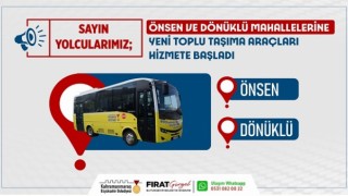 Önsen ve Dönüklü’ye Yeni Toplu Taşıma Araçları Hizmete Başladı!