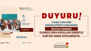 İncesaz Konseri İleri Bir Tarihe Ertelendi