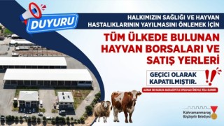 Hayvan Satış Yerleri Geçici Olarak Hizmete Kapatıldı!