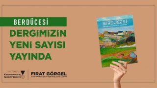Berdücesi Dergisi, Bahar Sayısıyla Okurlarla Buluştu