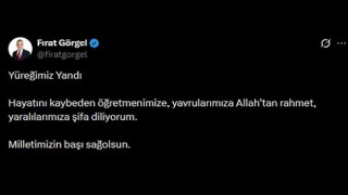 Başkan Görgel, “Yüreğimiz Yandı, Milletimizin Başı Sağ Olsun”
