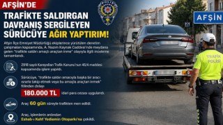 Trafikte Saldırgan Sürücüye 180 Bin TL Ceza