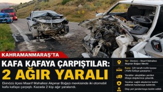 Kahramanmaraş’ta iki otomobil çarpıştı: 2 ağır yaralı 