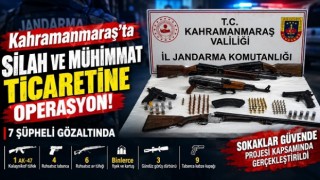 Kahramanmaraş’ta silah ve mühimmat ticareti operasyonu: 7 şüpheli gözaltında